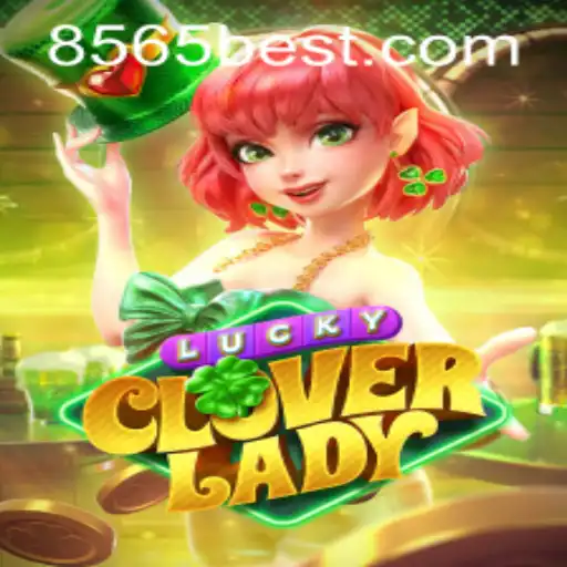 Descubra o Fascinante Mundo de LuckyCloverLady no 8565BET.COM